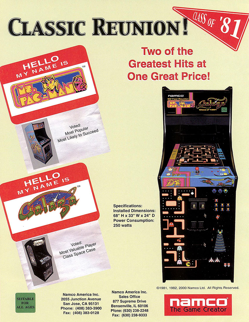 Ms. Pac-man/Galaga - 20th Anniversary Class of 1981 Reunion