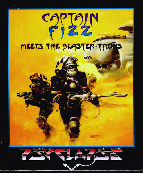 Captain Fizz : Meets The Blaster-Trons