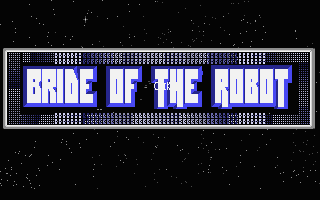 Screenshot Bride Of The Robot