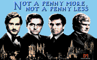 Screenshot Not A Penny More, Not A Penny Less