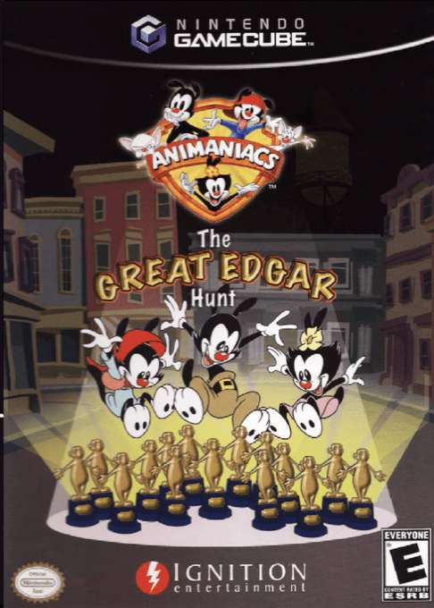 Animaniacs : The Great Edgar Hunt