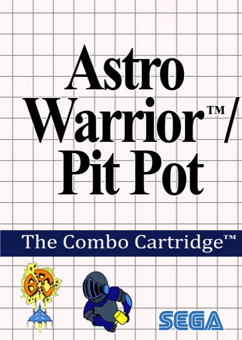 Astro Warrior & Pit Pot
