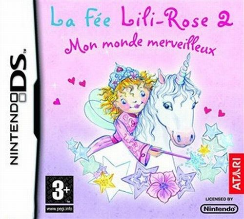 La Fée Lili-Rose 2 : Mon Monde Merveilleux
