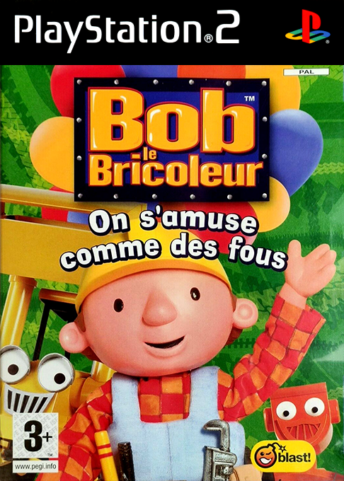 Bob le Bricoleur : On s'amuse comme des fous