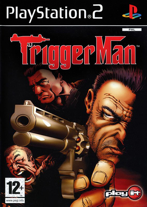Trigger Man