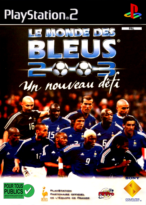 Le Monde des Bleus 2003 : Un Nouveau Defi