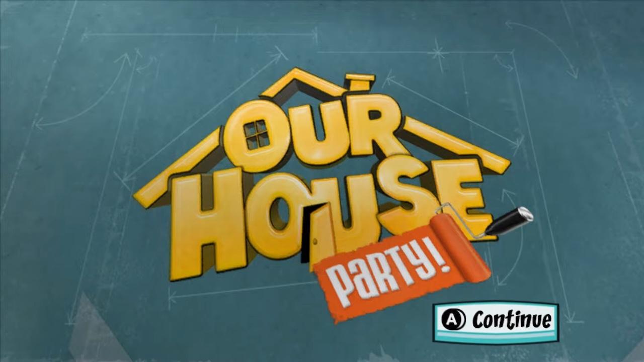 Screenshot Our House : Party