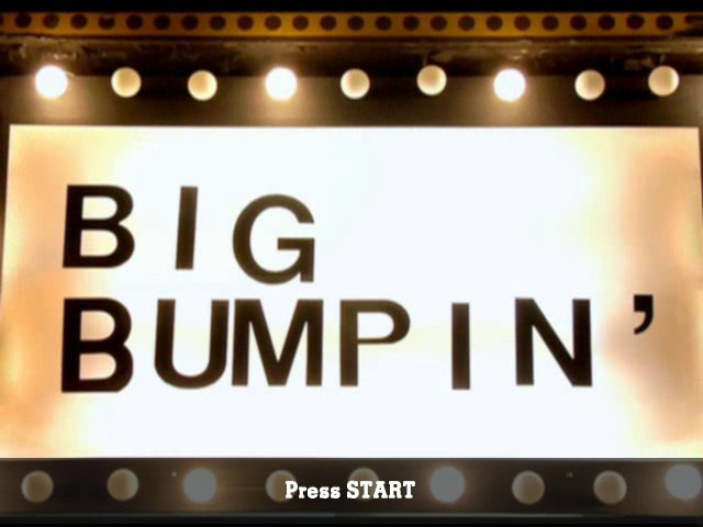 Screenshot Big Bumpin'